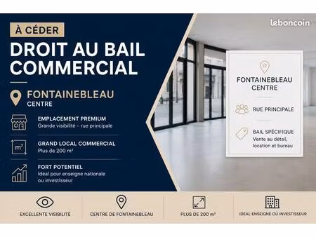 fontainebleau – centre-ville – local commercial premium de plus 200 m² – cession de droit 