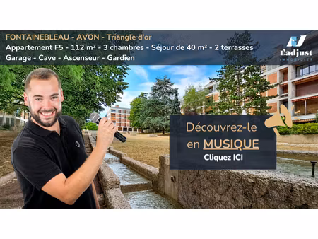 avon trinagle d'or - f5 - 3 chambres - séjour de 40m² avec 2 terrasses  garage  cave