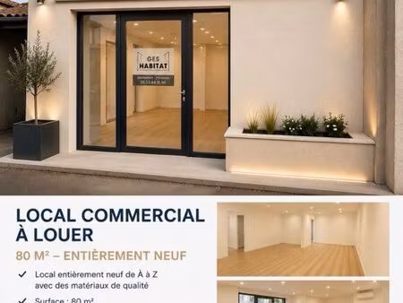 local commercial entièrement neuf