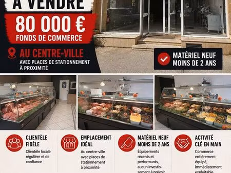 boucherie charcuterie traiteur fond de commerce 100m2