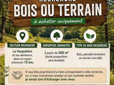 recherche d'un bois ou d'un terrain à acheter