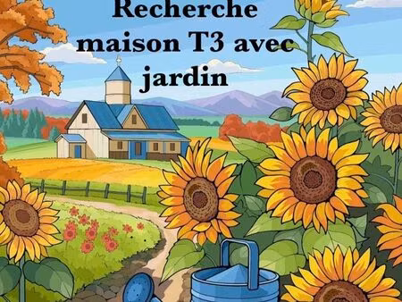 recherche active: maison t3 avec jardin