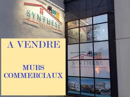 vente murs commerciaux