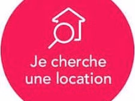 urgent cherche location