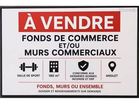 anglet – opportunité rare : murs commerciaux et/ou fonds de commerce – local premium de 18