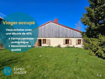 exclusivite - viager occupé - ferme comtoise 3 pièces - censeau (39)