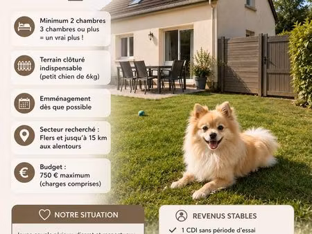 jeune couple sérieux recherche maison à louer – flers et alentours (15 km)