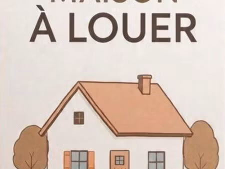 recherche maison à louer