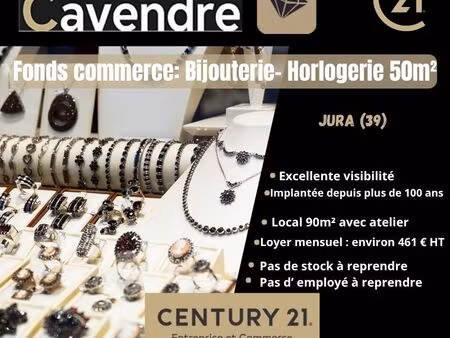 bijouterie  fonds de commerce 50 m² lons le saunier