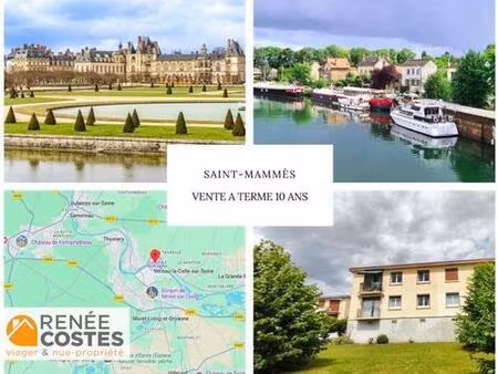 vente à terme occupée sur 120 mois - fontainebleau (77300)
