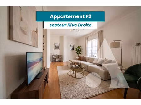 bel appartement f2 - rive droite