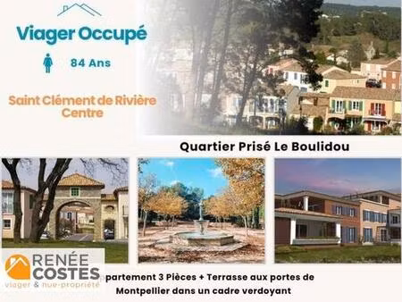 viager occupé - f84 ans - st clement de riviere (34980)