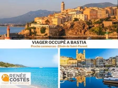 viager occupé - f70 ans - bastia (20600)