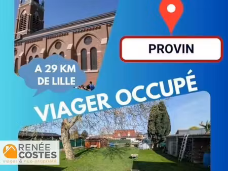 viager occupé - h73 ans - provin (59185)