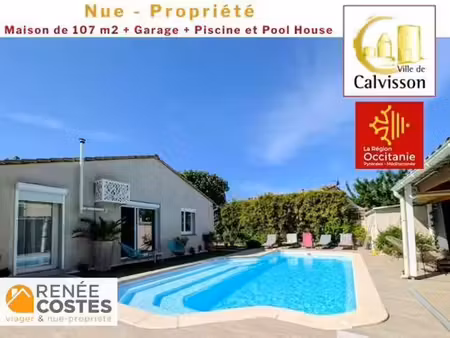 vente en nue propriété - h74 ans - calvisson (30420)