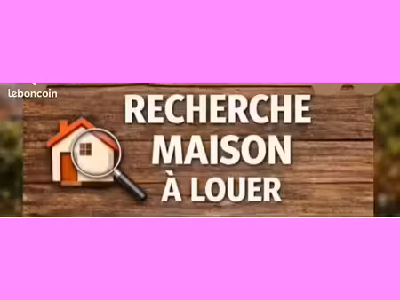 recherche maison à louer