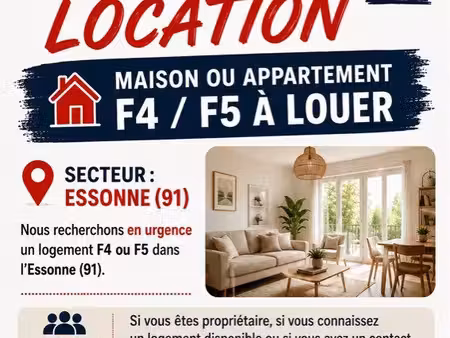 urgent - recherche location f4/f5