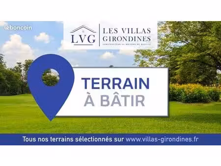 terrain à bâtir de 600 m² à gauriaguet (33)