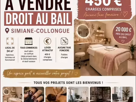 droit au bail 34 m² – loyer 450 cc – tous commerces – simiane