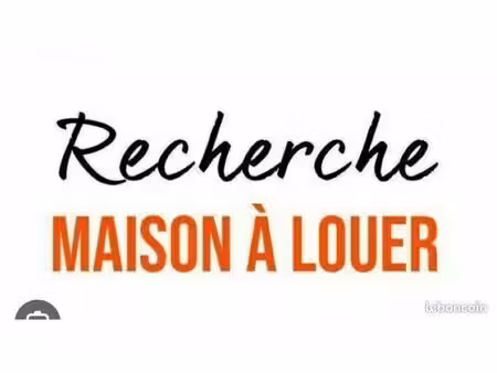 recherche maison à louer