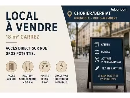 local 18 m² avec accès direct sur rue – chorier/berriat