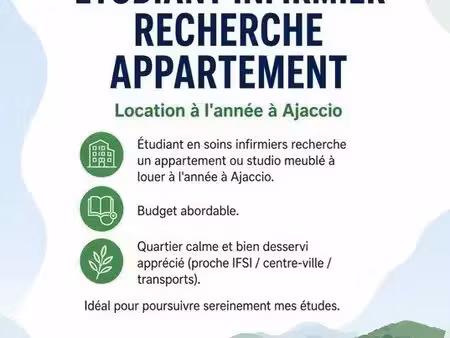 recherche studio/appartement à louer à l’année – ajaccio