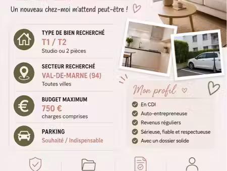 locataire sérieuse recherche t1/t2 dans le 94 – 750