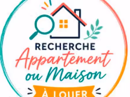 recherche appartement ou maison