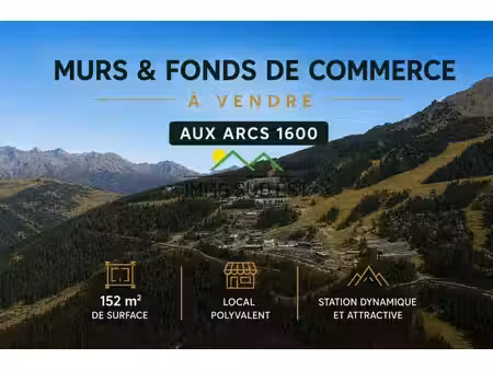 les arcs 1600 – murs et fonds de commerce polyvalent