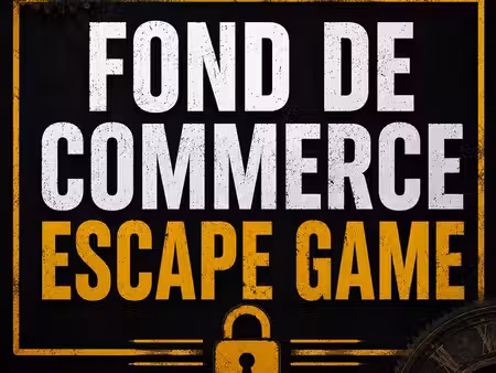fond de commerce escape game