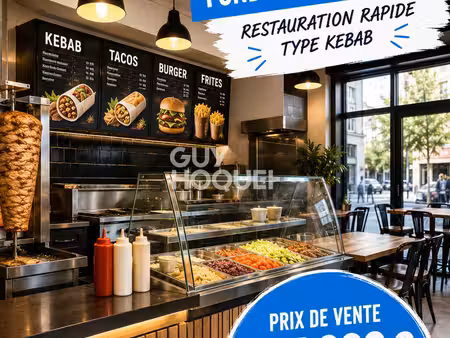 à vendre – fonds de commerce restauration rapide / kebab