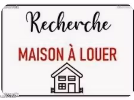 recherche maison à louer