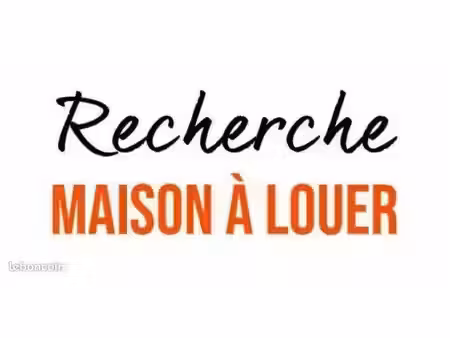 recherche maison à louer