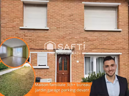 maison familiale de 86m² 3 ch+bureau jardin garage