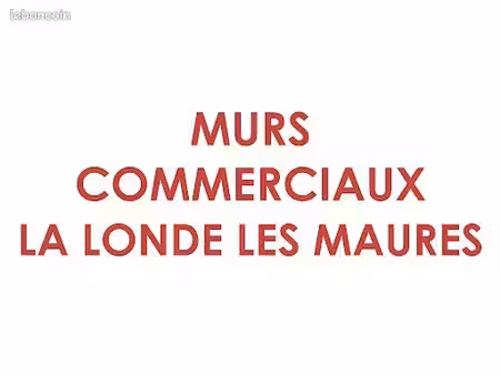 murs commerciaux la londe baie des isles
