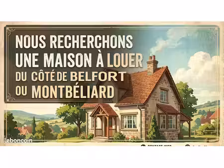 nous recherchons une maison a louer