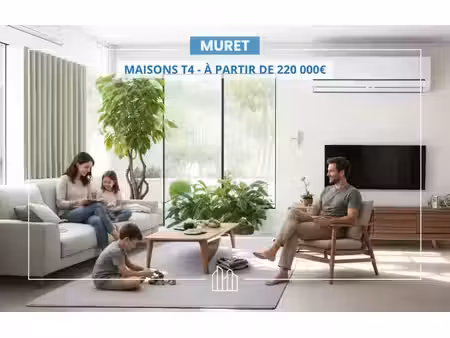 vente maison neuf 4 pièces 85m2 muret - 248000 € - surface privée