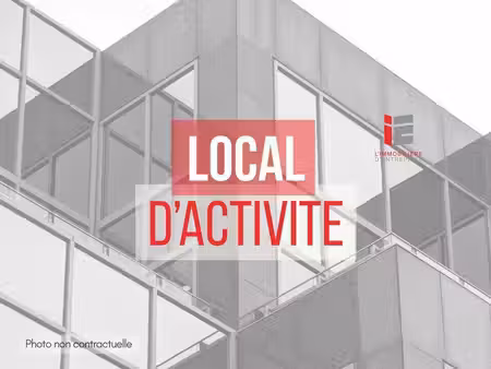 local d'activités à vendre