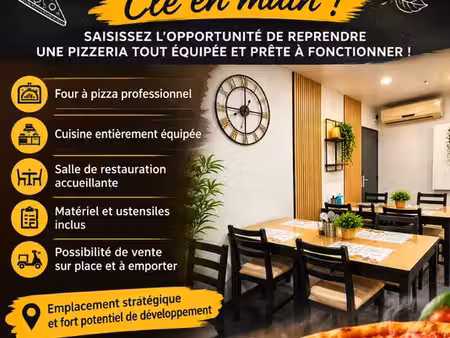 pizzeria/snack clé en main