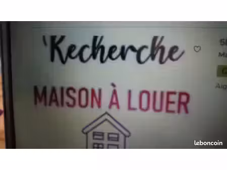 recherche maison a louer