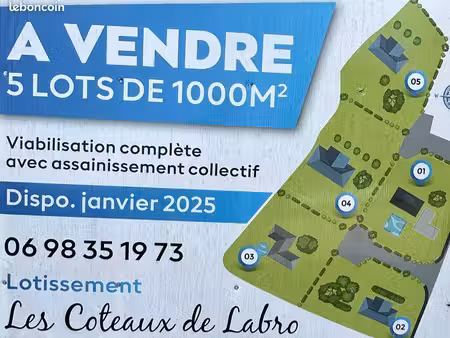 exceptionnel vente de terrain plein sud. lotissement « les coteaux de labro » (1 min d'esp
