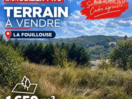 terrain 1650 m² la fouillouse