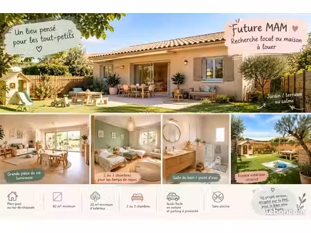 ? recherche local / maison pour création d'une mam (maison d'assistante maternelle)