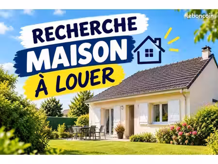 recherche maison à louer