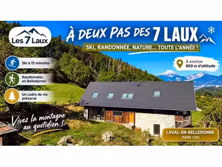 vente maison 171 m² à laval-en-belledonne (38190)  720 000 €