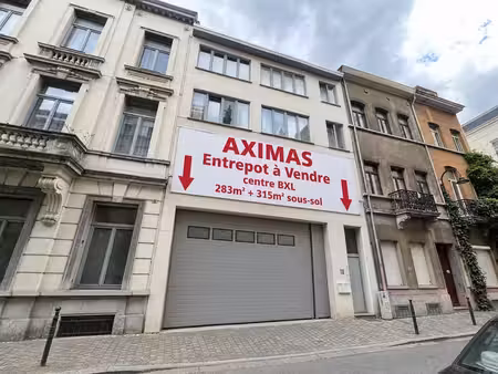 entrepôt à vendre centre de bruxelles 283m² + sous-sol 315m²