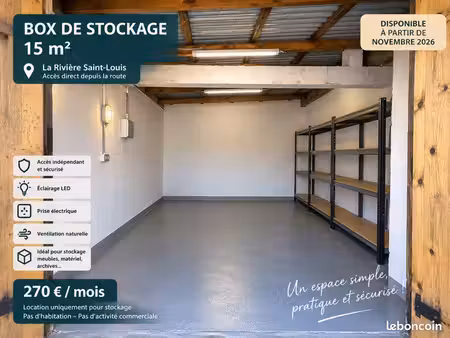 ? box de stockage 15 m² – la rivière saint-louis – accès indépendant