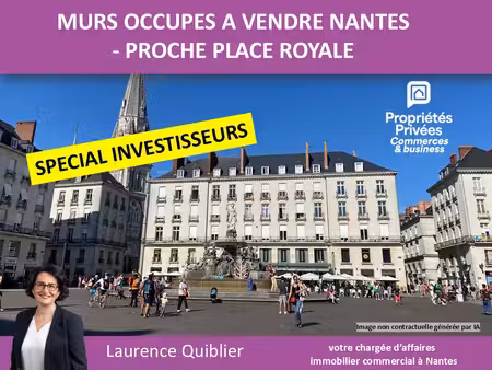 nantes centre - place royale - vente murs commerciaux occupés