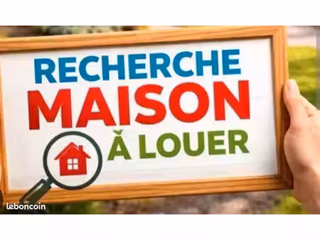 recherche maison à louer