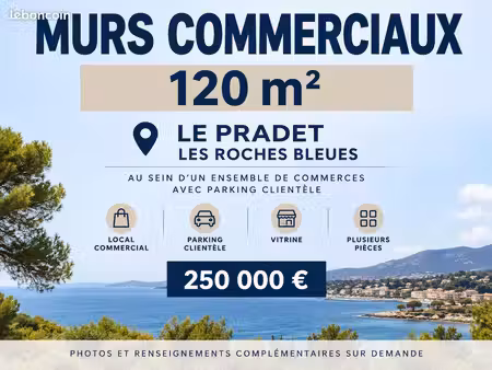 murs commerciaux 120 m² – le pradet – les roches bleues